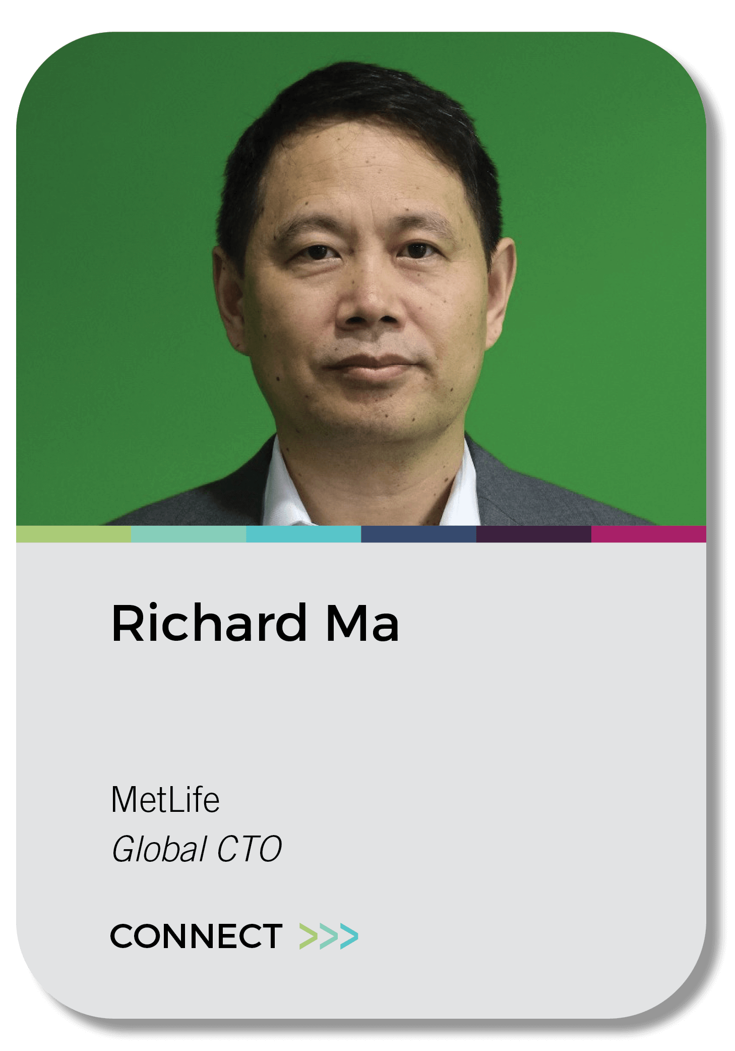 Richard Ma  MetLife  Global CTO